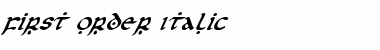 First Order Italic Italic Font