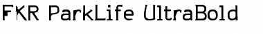 FKR ParkLife UltraBold Font