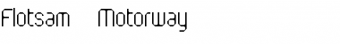 Flotsam Motorway Regular Font