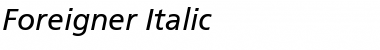 Foreigner Italic Font