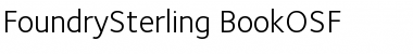 FoundrySterling-BookOSF Regular Font