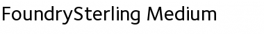 FoundrySterling-Medium Regular Font