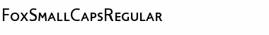 FoxSmallCapsRegular Regular Font