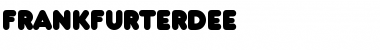 FrankfurterDEE Regular Font