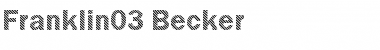 Franklin03 Becker Regular Font