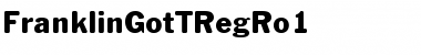 FranklinGotTRegRo1 Regular Font