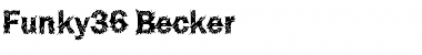 Funky36 Becker Font