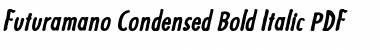 Futuramano Condensed Bold Italic Font
