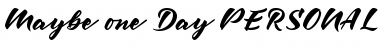 Maybe one Day DEMO Font