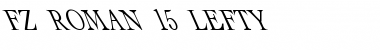FZ ROMAN 15 LEFTY Font