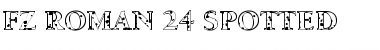 FZ ROMAN 24 SPOTTED Font