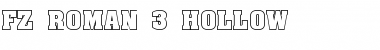 FZ ROMAN 3 HOLLOW Font