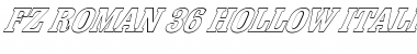 FZ ROMAN 36 HOLLOW ITALIC Font