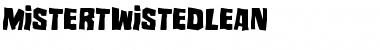 Mister Twisted Leaning Font