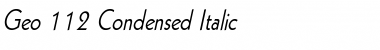 Geo 112 Condensed Italic Font
