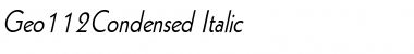 Geo112Condensed Italic Font