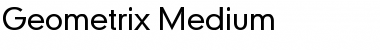 Geometrix Medium Font
