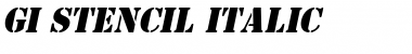 GI Stencil Italic Font