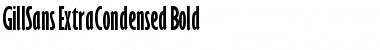 GillSans-ExtraCondensed Bold Font