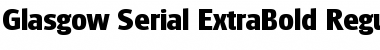 Glasgow-Serial-ExtraBold Font