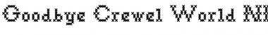 Goodbye Crewel World NF Regular Font