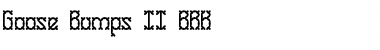 Goose Bumps II BRK Font