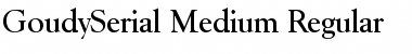 GoudySerial-Medium Font