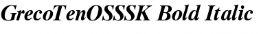 GrecoTenOSSSK Bold Italic