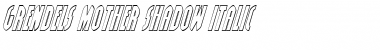 Grendel's Mother Shadow Italic Font