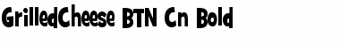 GrilledCheese BTN Cn Bold Font