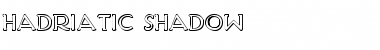 Hadriatic Shadow Font