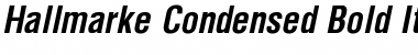 Hallmarke Condensed Bold Italic Font