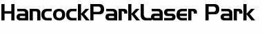 HancockParkLaser Font