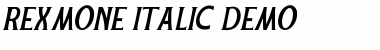 Rexmone DEMO Italic Font