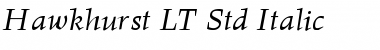 Hawkhurst LT Std Italic Font