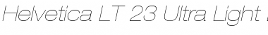 HelveticaNeue LT 23 UltLtEx Font