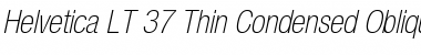 HelveticaNeue LT 37 ThinCnObl Font