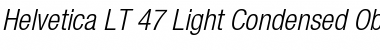 HelveticaNeue LT 47 LightCn Oblique