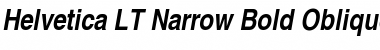 Helvetica LT Narrow Bold Italic