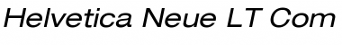 Helvetica Neue LT Com 53 Extended Oblique Font
