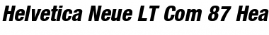 Helvetica Neue LT Com 87 Heavy Condensed Oblique