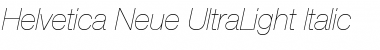Helvetica Neue UltraLight Italic