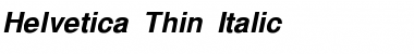 Helvetica-Thin-Italic Font