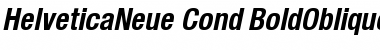 HelveticaNeue Cond BoldOblique Font