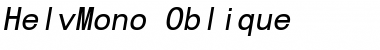 HelvMono Oblique Font