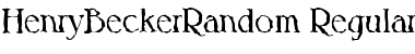 HenryBeckerRandom Regular Font