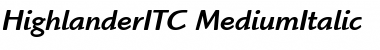HighlanderITC-Medium MediumItalic Font