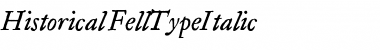 Historical Medium Italic Font