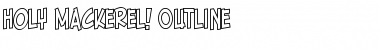 Holy Mackerel! Outline Font