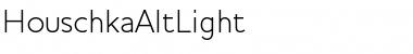 HouschkaAltLight Font